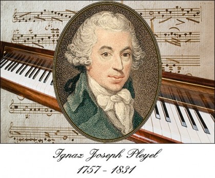 Ignaz Joseph Pleyel (1757 Ruppersthal - 1831 Paris)