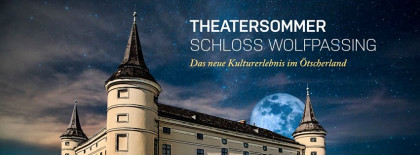 Theatersommer Schloss Wolfpassing
