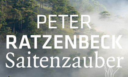 Peter Ratzenbeck, Saitenzauber