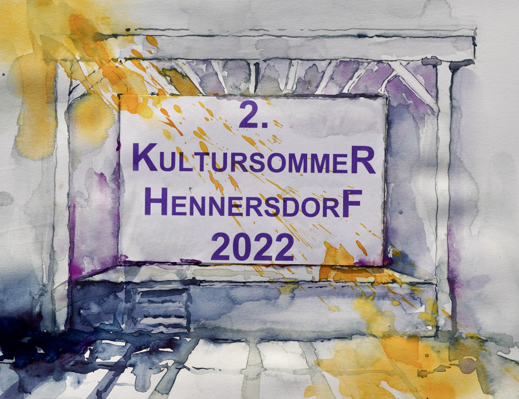 2. Kultursommer Hennersdorf 2022
